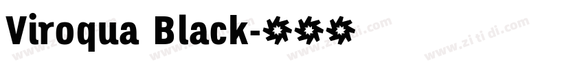 Viroqua Black字体转换